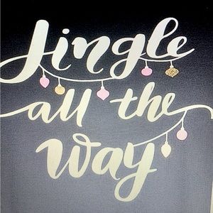 Jingle All the Way T-shirt